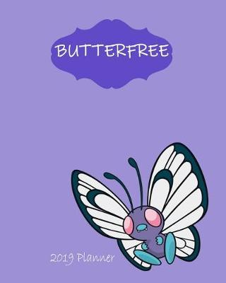 Book cover for Butterfree 2019 Planner