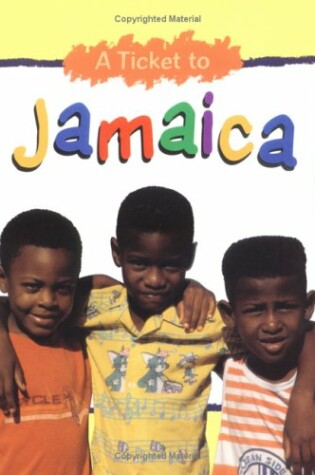 Cover of A Ticket To Jamaica