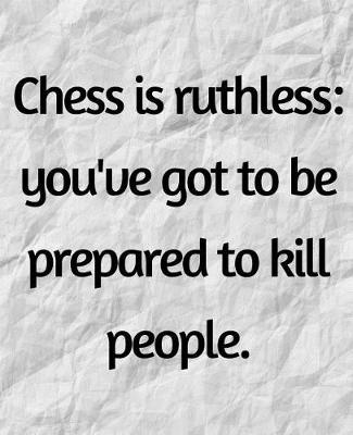 Book cover for Chess Is Ruthless