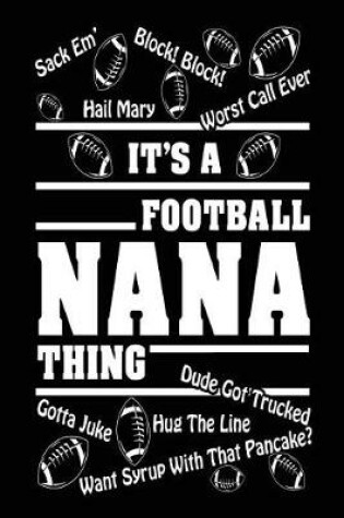Cover of It's A Nana Football Thing