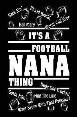 Book cover for It's A Nana Football Thing