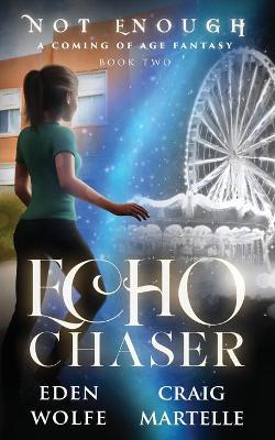 Book cover for Echo Chaser
