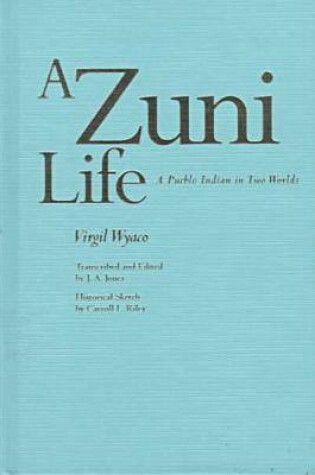 Cover of Zuni Life