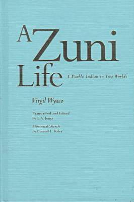 Book cover for Zuni Life