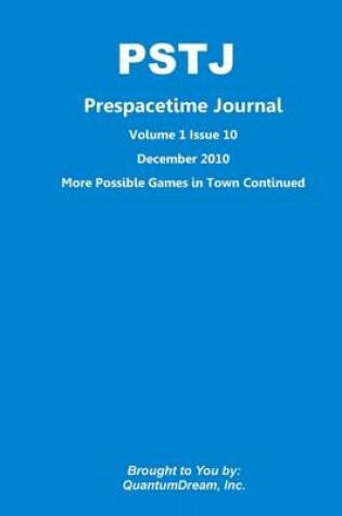 Cover of Prespacetime Journal Volume 1 Issue 10