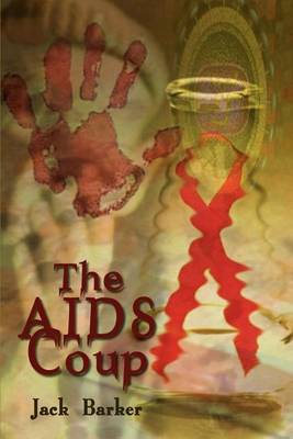 Book cover for The AIDS Coup