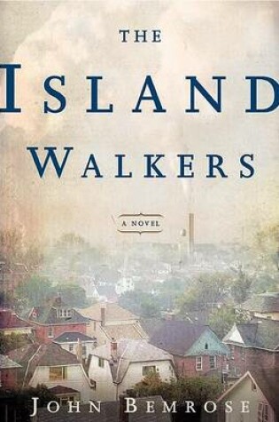 Cover of The Island Walkers