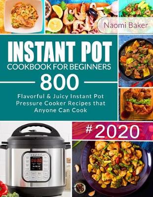 Cover of Instant Pot Cookbook for Beginners