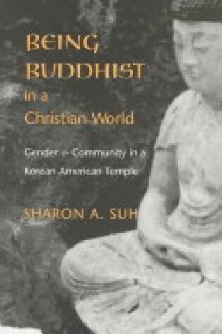 Cover of Being Buddhist in a Christian World