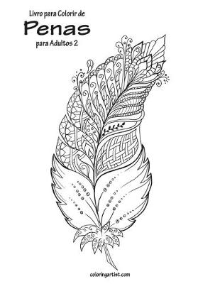 Book cover for Livro para Colorir de Penas para Adultos 2