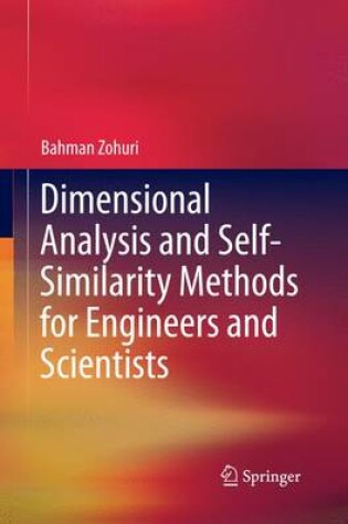 Cover of Dimensional Analysis and Self-Similarity Methods for Engineers and Scientists