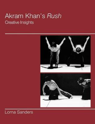 Book cover for Akram Khan's Rush