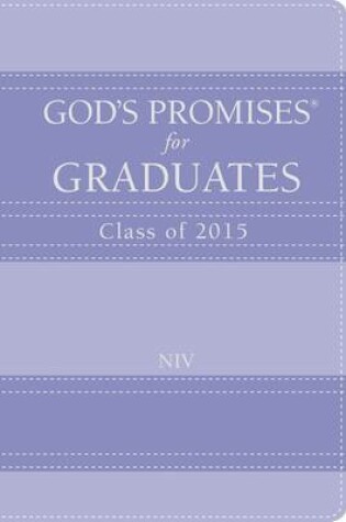 Cover of God's Promises for Graduates: 2015 - Lavender