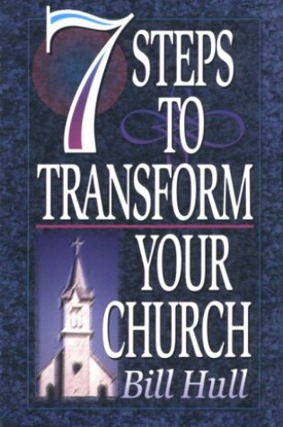 Cover of Seven Steps to Transform Your Church