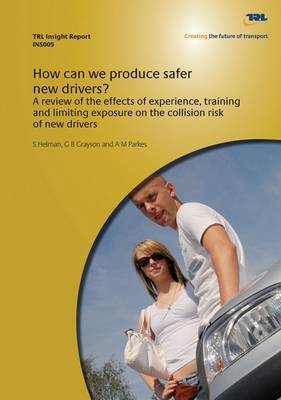 Book cover for How Can We Produce Safer New Drivers?