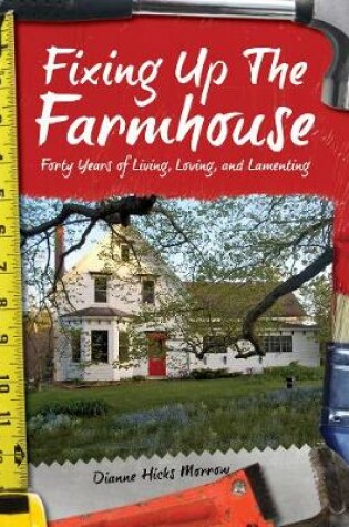 Cover of Fixing Up the Farmhouse