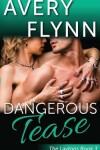 Book cover for Dangerous Tease