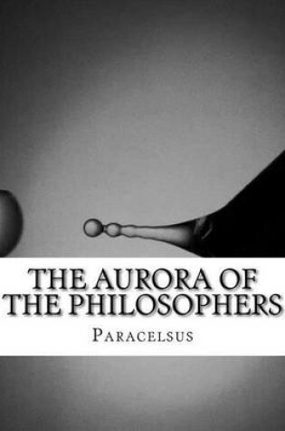 Cover of The Aurora of the Philosophers