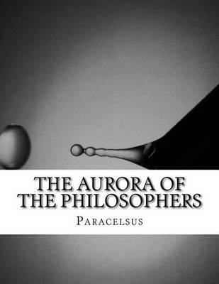 Book cover for The Aurora of the Philosophers