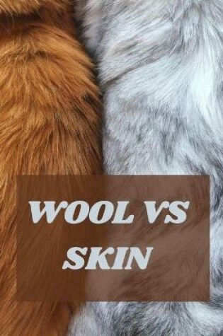 Cover of Wool Vs Skin