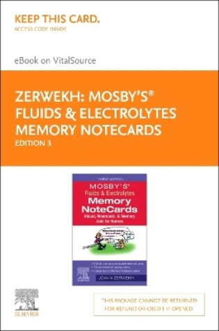 Cover of Mosby'S Fluids & Electrolytes Memory Notecards - Elsevier eBook on Vitalsource (Retail Access Card): Visual, Mnemonic, a