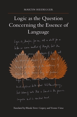 Book cover for Logic as the Question Concerning the Essence of Language