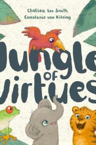 Cover of Jungle of Virtues