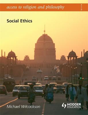Book cover for Access To Religion and Philosophy: Social Ethics