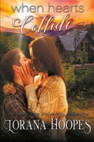 Cover of When Hearts Collide