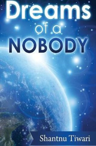 Cover of Dreams of a Nobody