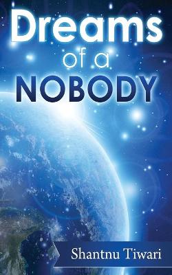 Book cover for Dreams of a Nobody