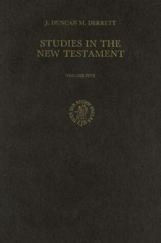 Cover of Studies in the New Testament, Volume 5 Sea-Change of the Old Testament in the New