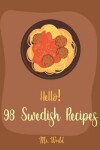 Book cover for Hello! 98 Swedish Recipes