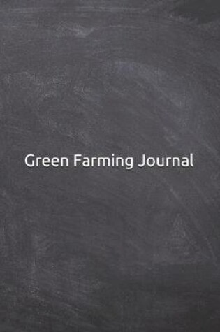 Cover of Green Farming Journal