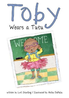 Book cover for Toby Wears a Tutu