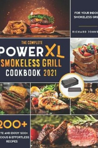 Cover of The Complete PowerXL Smokeless Grill Cookbook 2021