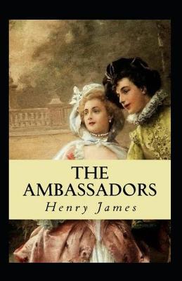 Book cover for The Ambassadors (Illustrated edition)