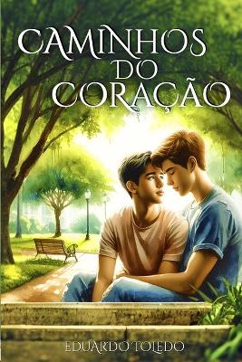 Book cover for Caminhos do coração