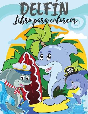 Book cover for Delfin Libro para colorear