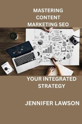 Cover of Mastering Content Marketing SEO