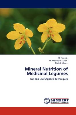 Book cover for Mineral Nutrition of Medicinal Legumes