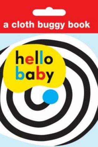 Cover of Hello Baby Cloth Buggy Book