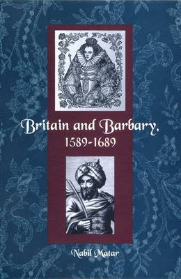 Book cover for BRITAIN AND BARBARY, 1589-1689