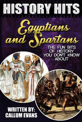Book cover for The Fun Bits of History You Don't Know about Egyptians and Spartans
