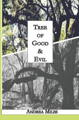 Cover of Tree of Good & Evil