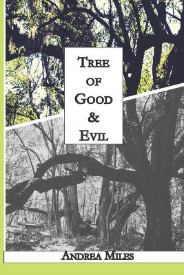 Book cover for Tree of Good & Evil