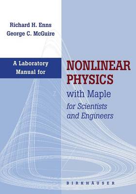 Book cover for Laboratory Manual for Nonlinear Physics with Maple for Scientists and Engineers