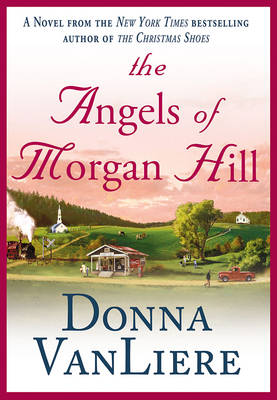 Book cover for The Angels of Morgan Hill