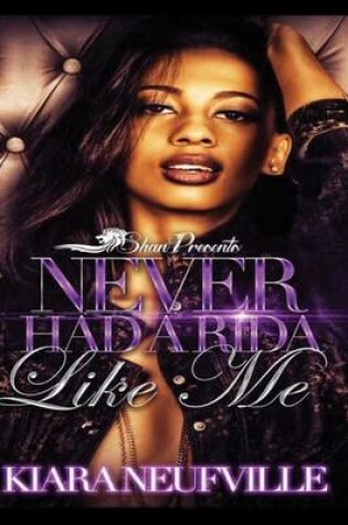 Cover of Never Had a Rida Like Me