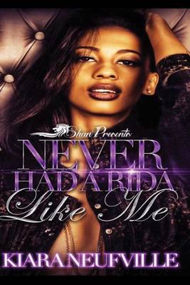 Book cover for Never Had a Rida Like Me